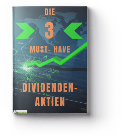 Die 3 Must-Have Dividenden-Aktien